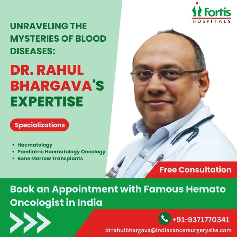 Unraveling the Mysteries of Blood Diseases Dr. Rahul Bhargavas Expertise 1 768x768